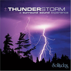Thunderstorm: A Surround Sound Experience mp3 Album by Dan Gibson & D. William Gibson