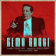 Remo Gaggi mp3 Album by Daniel Son & Giallo Point