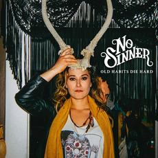 Old Habits Die Hard (Deluxe Edition) mp3 Album by No Sinner