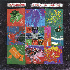 A Dark Enchantment mp3 Album by Secession