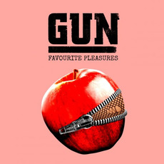 Favourite Pleasures (Deluxe Edition) mp3 Album by Gun (GBR)