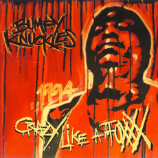 Crazy Like a Foxxx (Re-Issue) mp3 Album by Freddie Foxxx