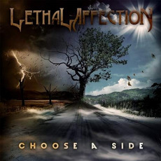 Choose A Side mp3 Album by Lethal Affection