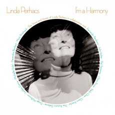 I'm a Harmony mp3 Album by Linda Perhacs