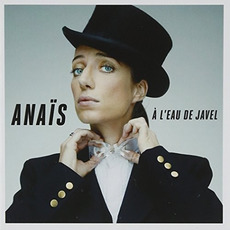 À l'eau de Javel mp3 Album by Anaïs (FRA)