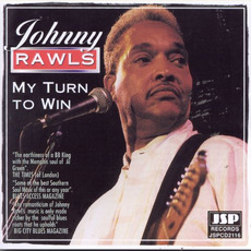 My Turn To Win mp3 Album by Johnny Rawls