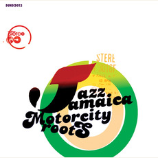 Motorcity Roots mp3 Album by Jazz Jamaica