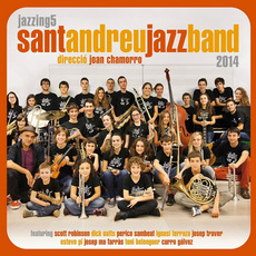 Jazzing 5 mp3 Album by Sant Andreu Jazz Band