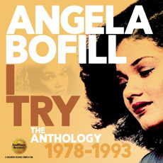 I Try: The Anthology 1978-1993 mp3 Artist Compilation by Angela Bofill