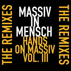 Hands on Massiv, Vol. III mp3 Remix by Massiv In Mensch