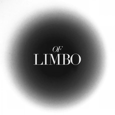 Of Limbo mp3 Album by Of Limbo
