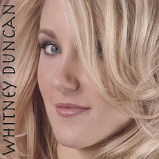 Whitney Duncan mp3 Album by Whitney Duncan