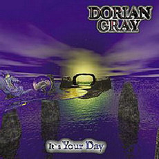 It's Your Day mp3 Album by Dorian Gray (GER)