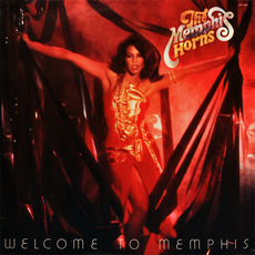Welcome To Memphis mp3 Album by The Memphis Horns