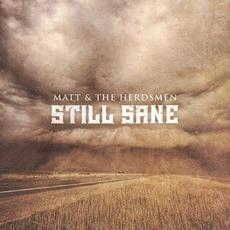 Still Sane mp3 Album by Matt & The Herdsmen