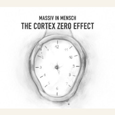 The Cortex Zero Effect mp3 Album by Massiv In Mensch