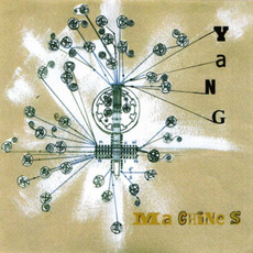 Machines mp3 Album by Yang