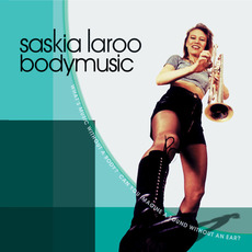Body Music mp3 Album by Saskia Laroo