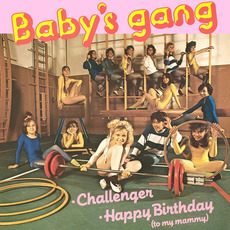 Challenger / Happy Birthday mp3 Single by Baby's Gang