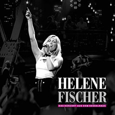 Helene Fischer - Das Konzert aus dem Kesselhaus mp3 Live by Helene Fischer
