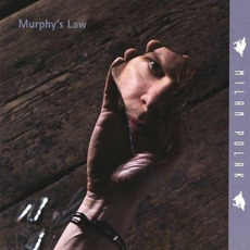 Myrphy's Law mp3 Album by Milan Polak