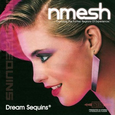 Dream Sequins® mp3 Album by Nmesh