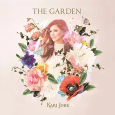 The Garden mp3 Album by Kari Jobe