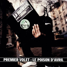 Premier volet : Le Poison d'avril mp3 Album by La Rumeur
