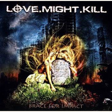 Brace for Impact mp3 Album by Love.Might.Kill