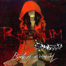 Birth of a Century mp3 Album by Rhenium