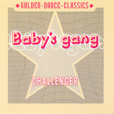 Challenger (Re-Issue) mp3 Album by Baby's Gang