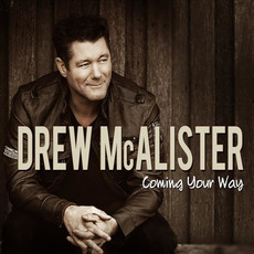 Coming Your Way mp3 Album by Drew McAlister