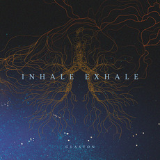 Inhale / Exhale mp3 Album by glaston