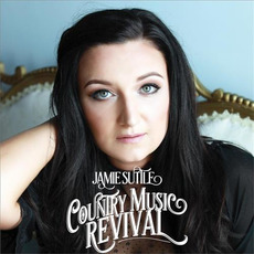 Country Music Revival mp3 Album by Jamie Suttle