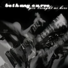 You Brought Us Here mp3 Album by Bethany Curve
