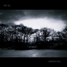Darkness Falls mp3 Album by Eric Hill