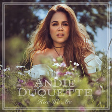 Here We Are mp3 Album by Andie Duquette