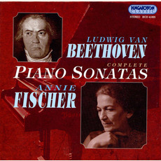 Complete Piano Sonatas (Annie Fischer) mp3 Artist Compilation by Ludwig Van Beethoven
