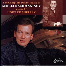 The Complete Solo Piano Music (Howard Shelley) mp3 Artist Compilation by Sergei Rachmaninoff