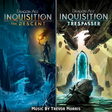 Dragon Age: Inquisition: The Descent / Trespasser mp3 Soundtrack by Trevor Morris