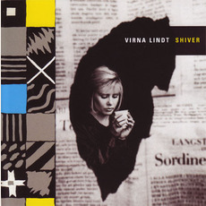 Shiver (Remastered) mp3 Album by Virna Lindt