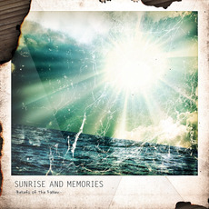 Beliefs of the Fallen mp3 Album by Sunrise And Memories