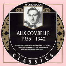 The Chronological Classics: Alix Combelle 1935-1940 mp3 Artist Compilation by Alix Combelle