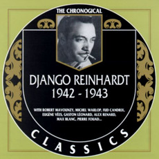 The Chronological Classics: Django Reinhardt 1942-1943 mp3 Artist Compilation by Django Reinhardt