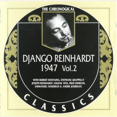 The Chronological Classics: Django Reinhardt 1947, Volume 2 mp3 Artist Compilation by Django Reinhardt