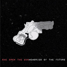 Memories of the Future mp3 Album by She Drew The Gun