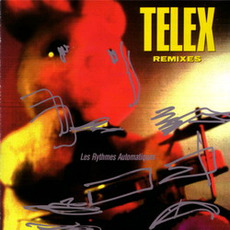Les rythmes automatiques mp3 Album by Telex