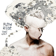 Flow Riiot mp3 Album by Torii Wolf