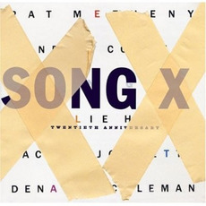 Song X: Twentieth Anniversary mp3 Album by Pat Metheny & Ornette Coleman