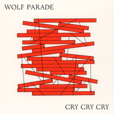 Cry Cry Cry mp3 Album by Wolf Parade